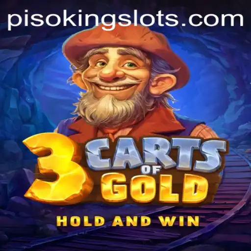 Discover the Thrill of 3cartsOfGold with PISOKING