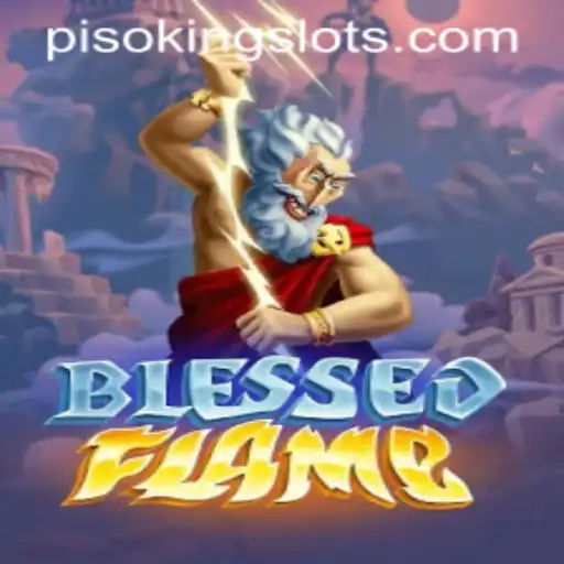 Discover the Enchanting World of BlessedFlame: A Guide to PISOKING
