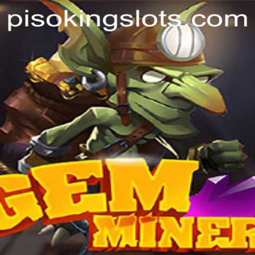 Unearth the Excitement of GemMiner with PISOKING Adventures