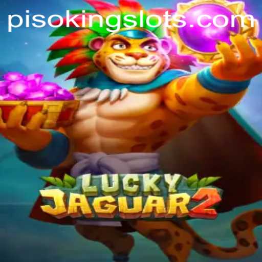 Introducing Luckyjaguar2: The Thrilling Adventure of PISOKING