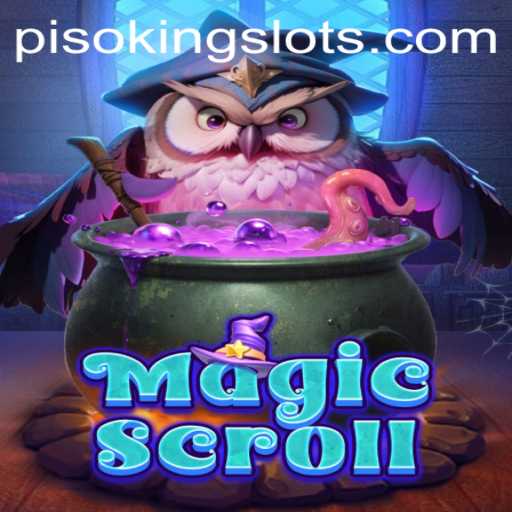 Unveiling the Magic of MagicScroll: A New Era in Gaming with PISOKING