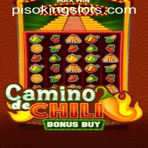 Discover the Exciting World of CaminodeChiliBonusBuy with PISOKING