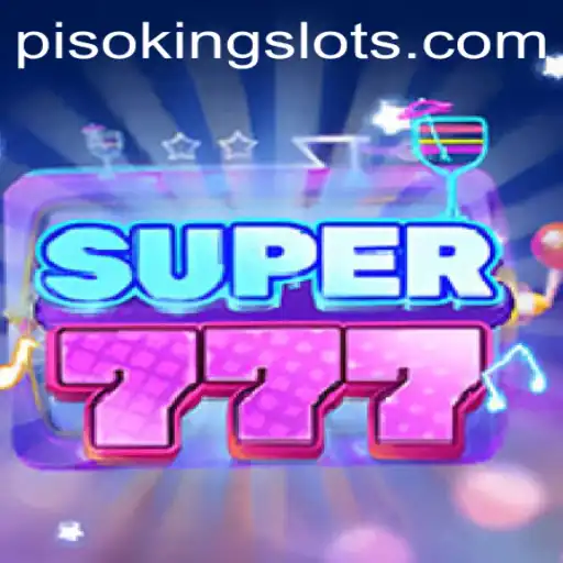 Super777: The Exciting New Game Tapping into PISOKING Strategy