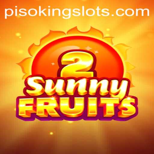 SunnyFruits2: Dive into the Tropical Extravaganza with PISOKING